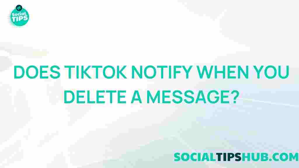 tiktok-message-delete-notification