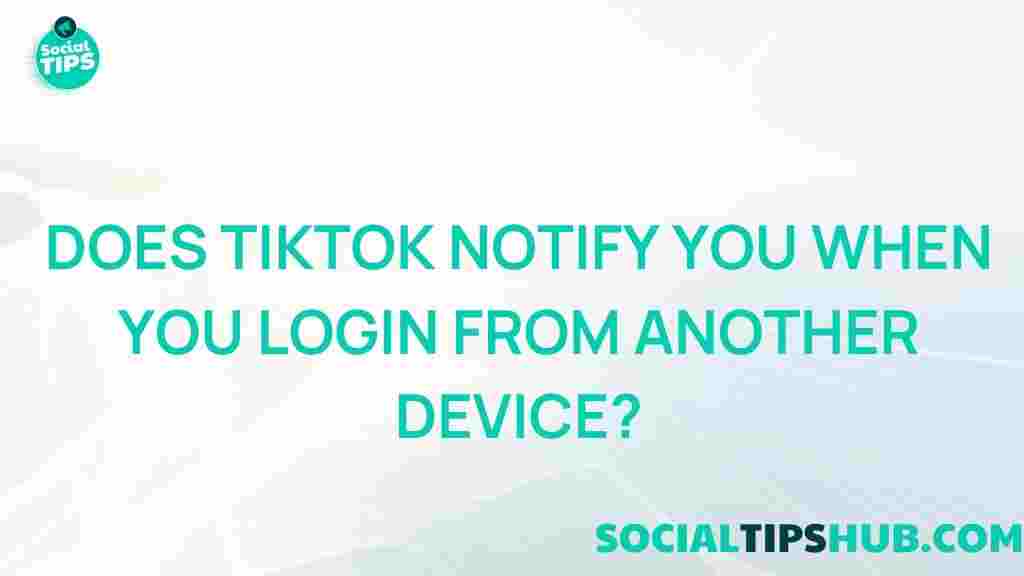 tiktok-device-login-notifications