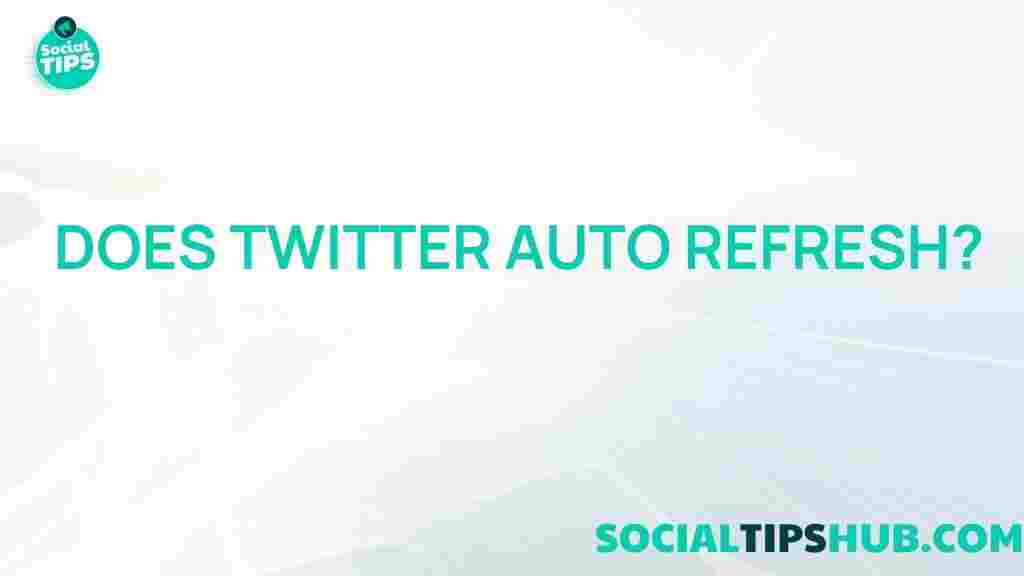 twitter-auto-refresh