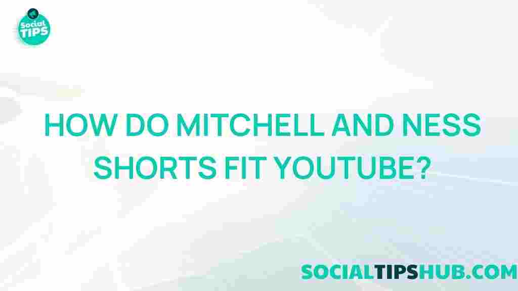 mitchell-and-ness-shorts-youtube