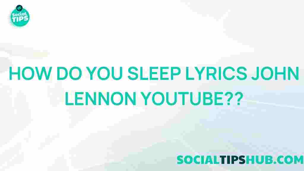 john-lennon-how-do-you-sleep-lyrics-youtube