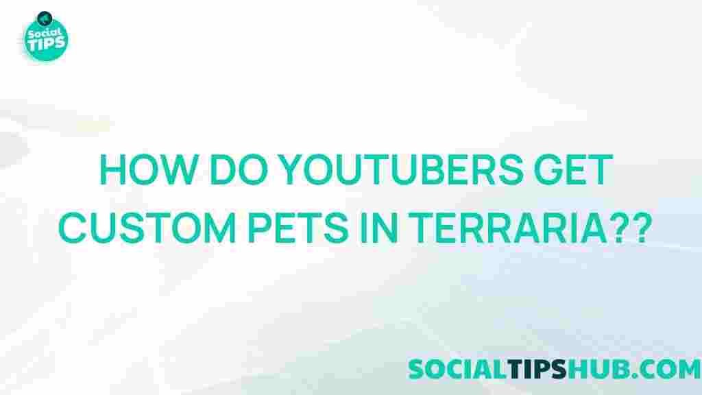 youtubers-custom-pets-terraria