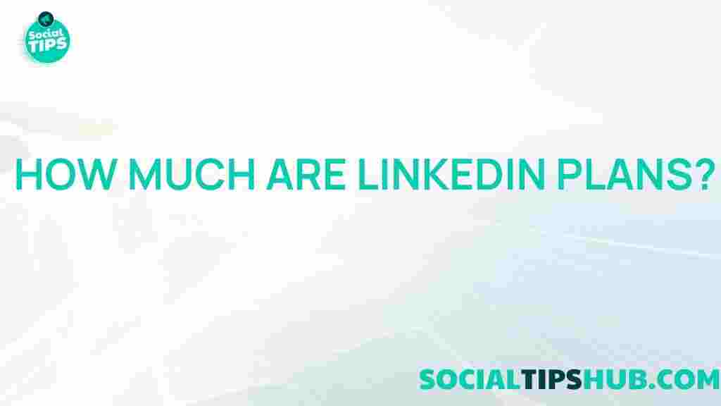 linkedin-subscription-plans-cost