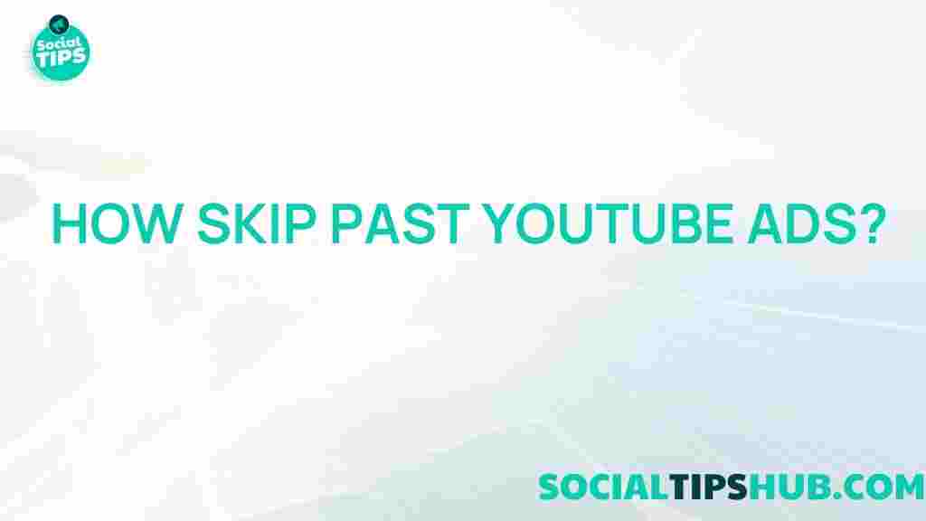 bypass-youtube-ads-tips