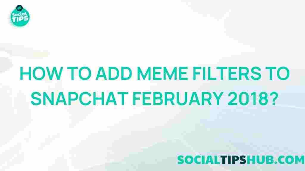 snapchat-meme-filters-2022