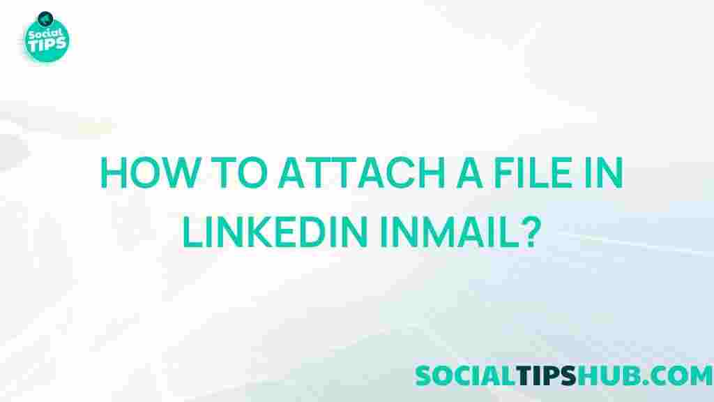 linkedin-inmail-attachment