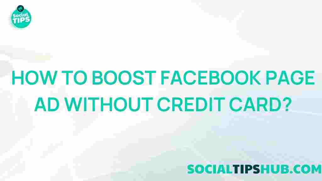 boost-facebook-page-ad-without-credit-card