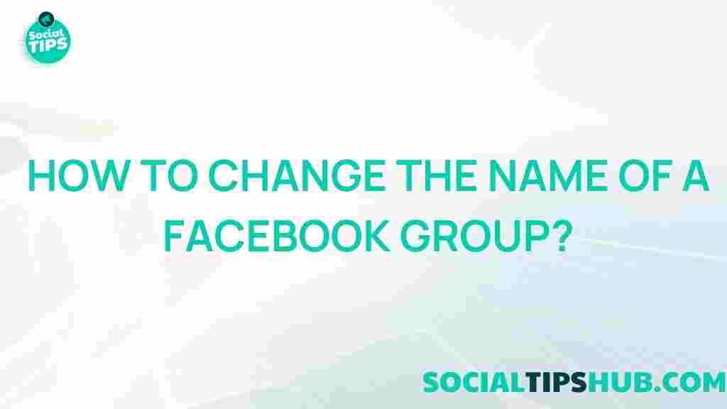 change-facebook-group-name