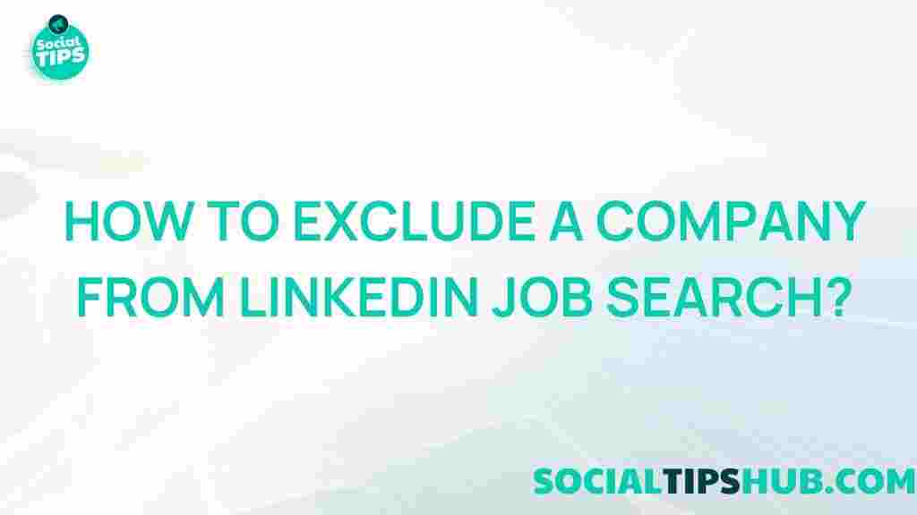 linkedin-job-search-exclude-companies