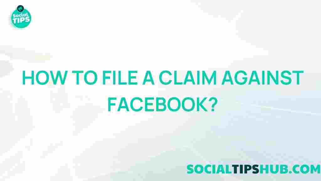 filing-a-claim-against-facebook