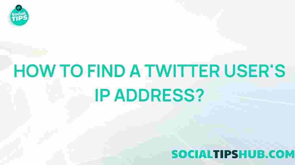 tracking-twitter-user-ip