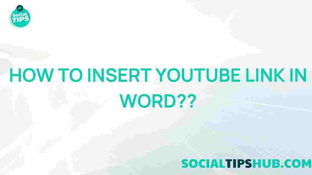 youtube-link-in-word-tutorial