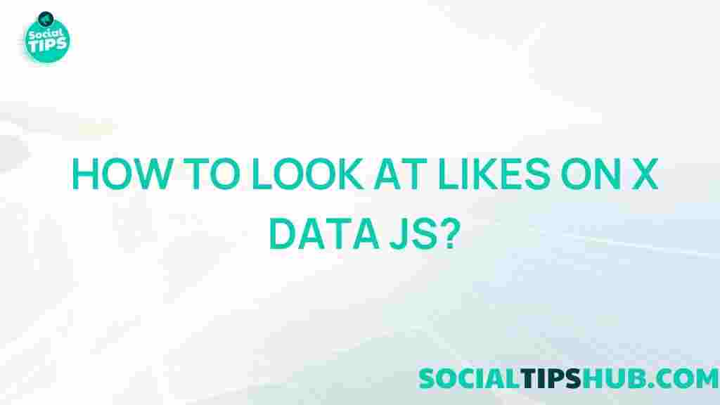 x-data-js-likes