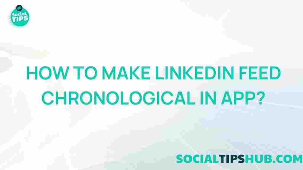 linkedin-chronological-feed