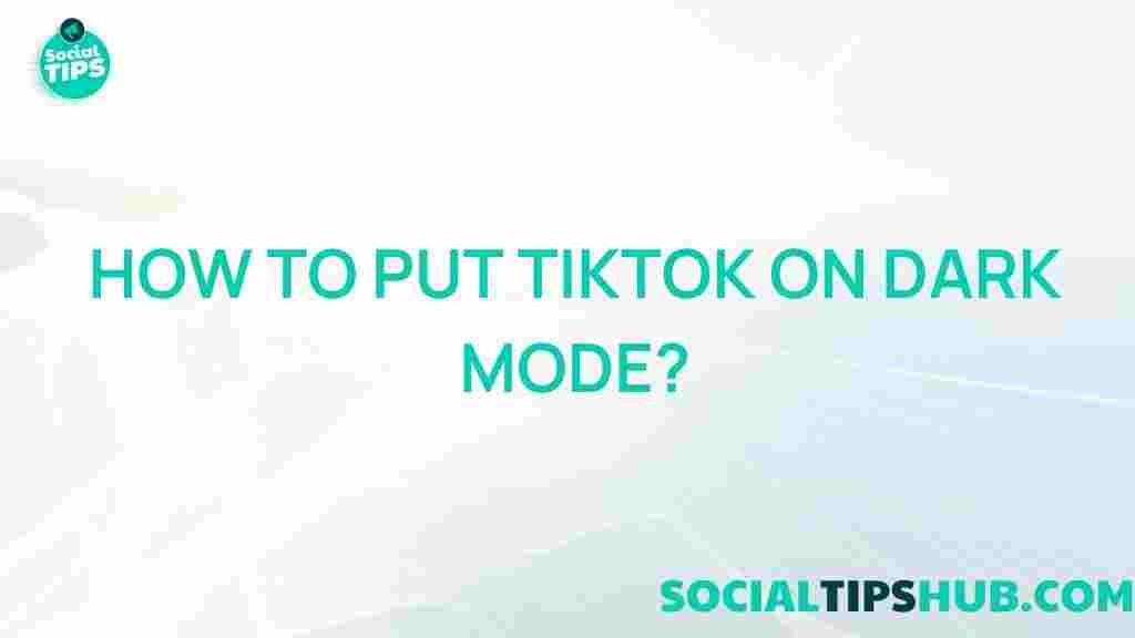 tiktok-dark-mode-reveal