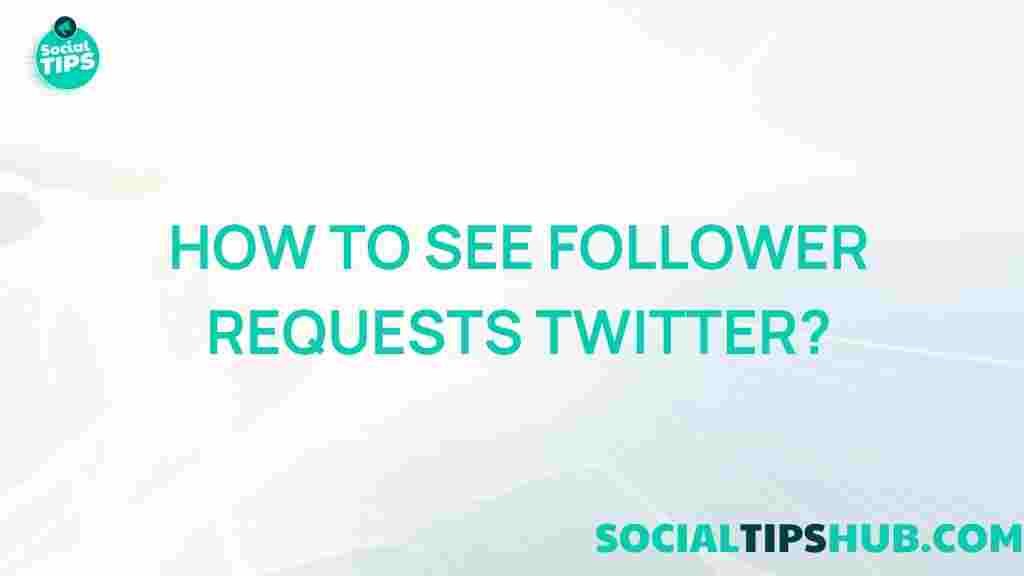twitter-follower-requests