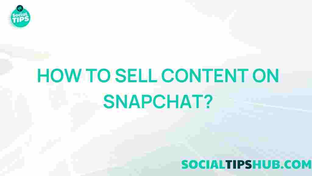 selling-content-on-snapchat