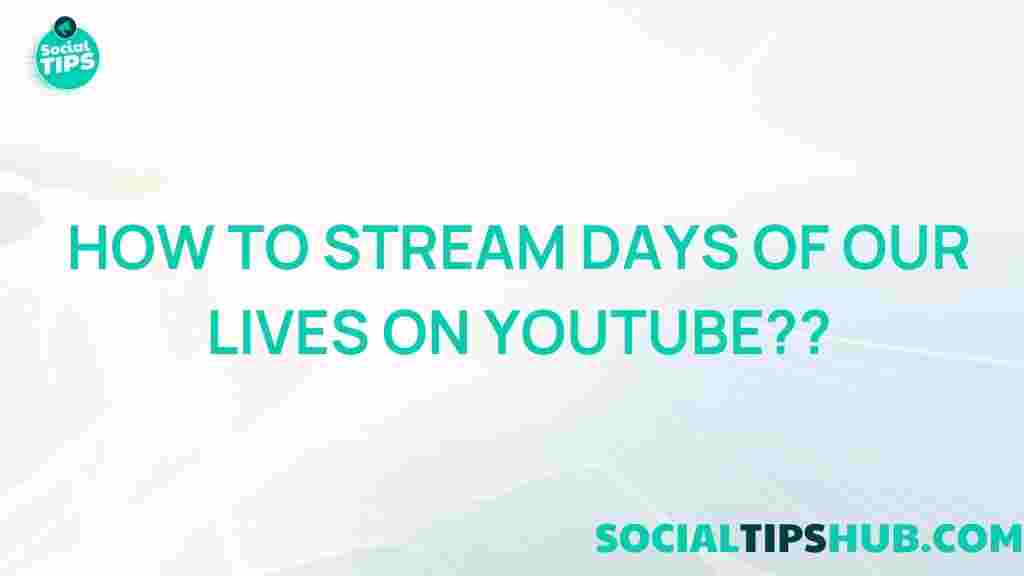days-of-our-lives-streaming-guide
