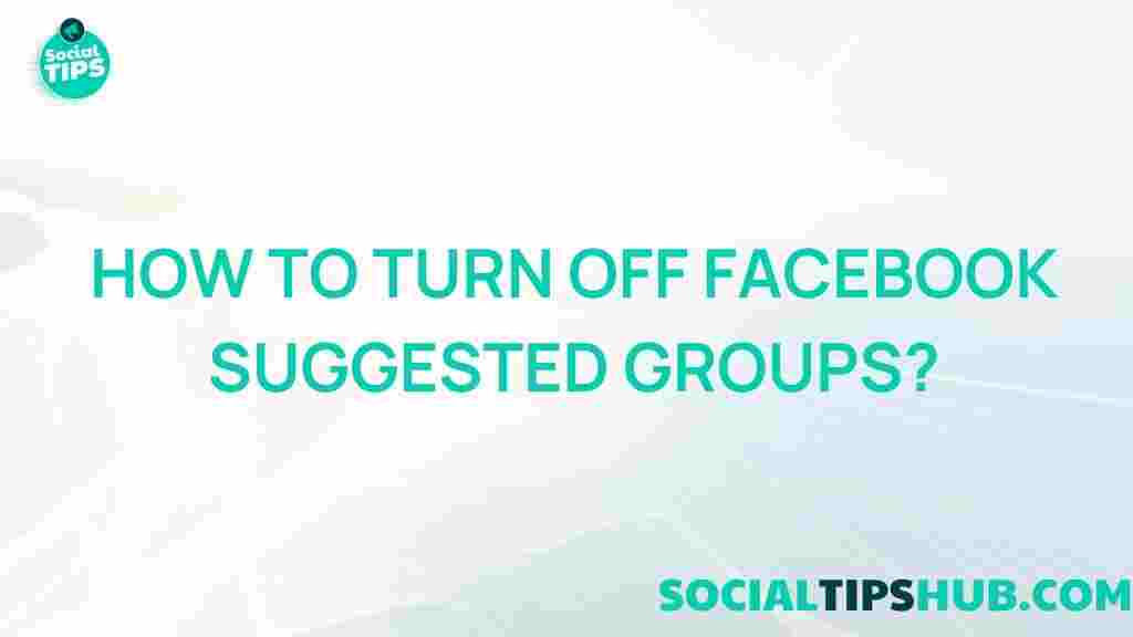 facebook-suggested-groups-tips