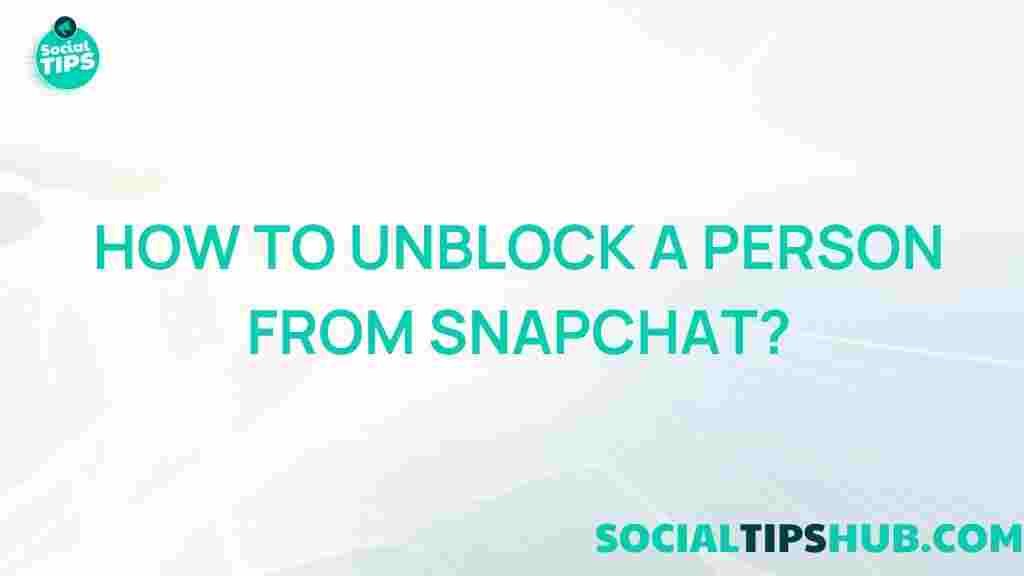 unblock-someone-snapchat
