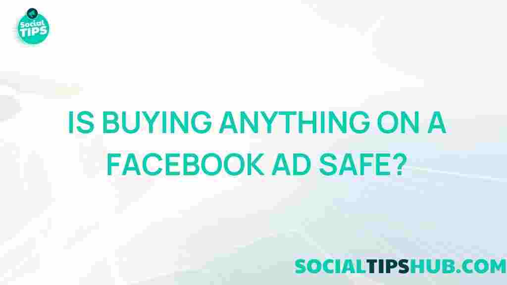 buying-on-facebook-ad-safe