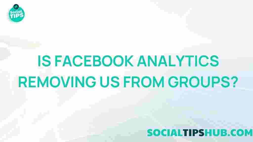 facebook-analytics-group-removals