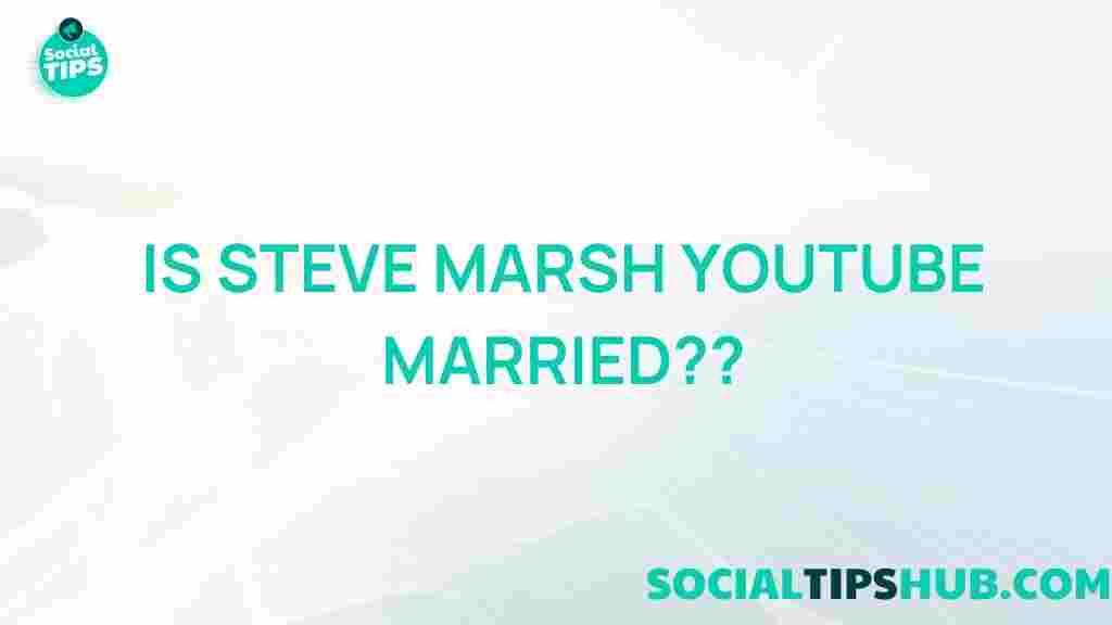 steve-marsh-youtube-marriage
