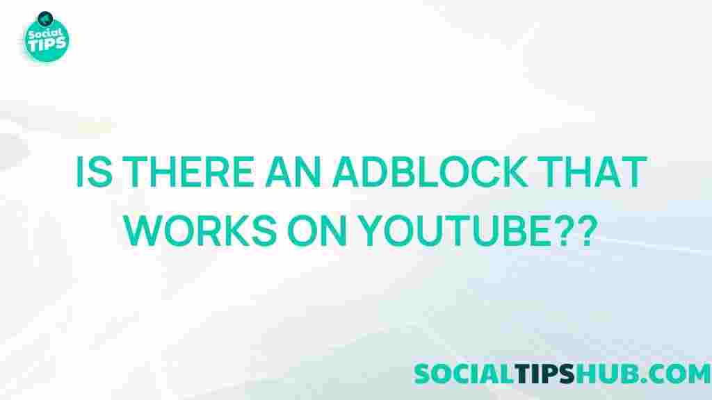 best-adblock-solution-youtube