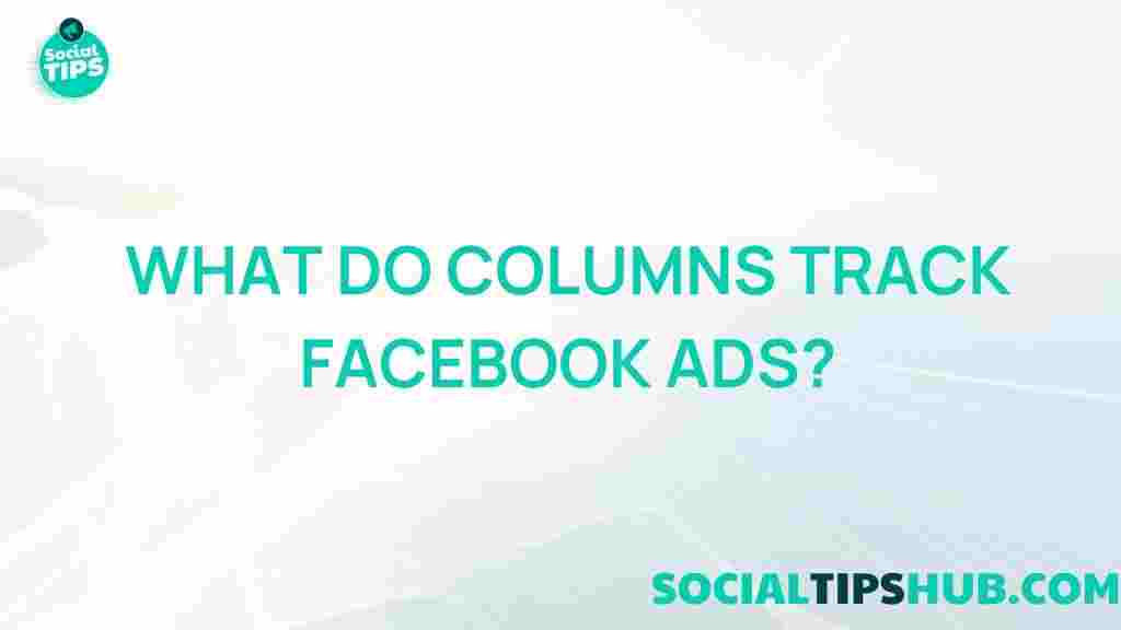 facebook-ads-tracking-columns