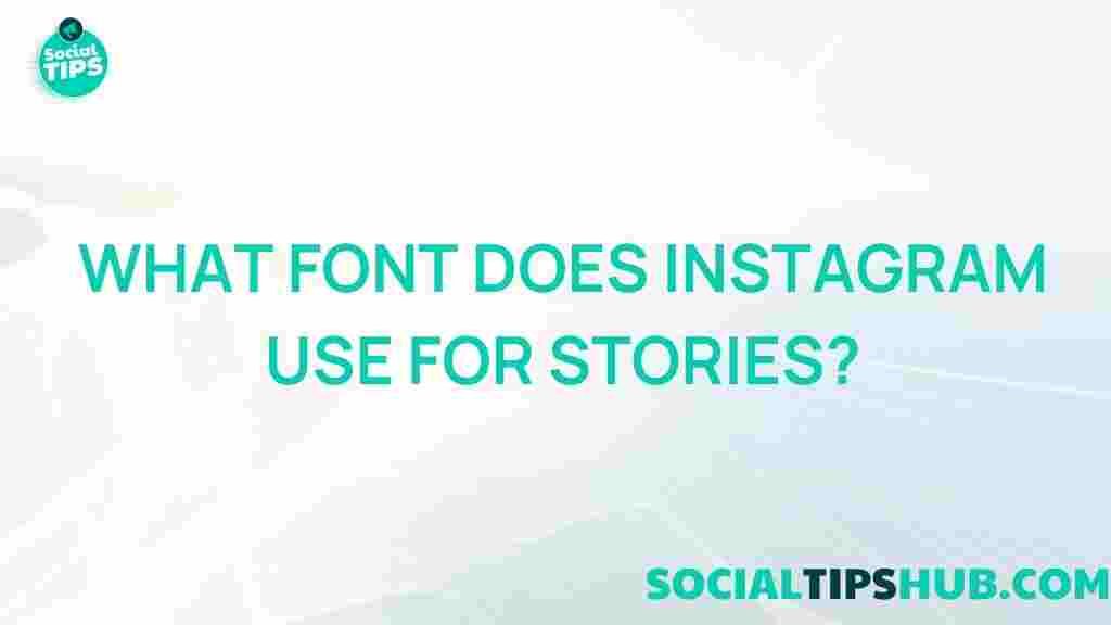 instagram-stories-font-revealed