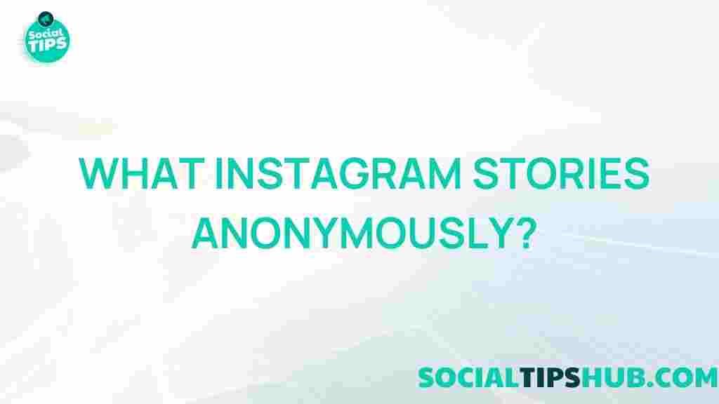 view-instagram-stories-anonymously
