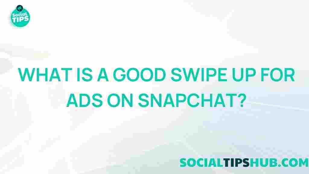 effective-swipe-up-ads-snapchat