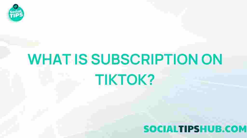 tiktok-subscription-services