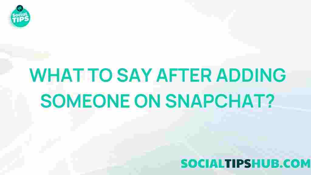 post-snapchat-conversations-tips