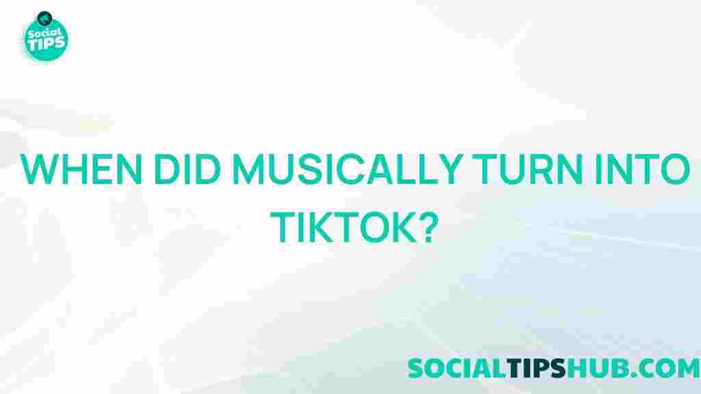 musical.ly-tiktok-evolution