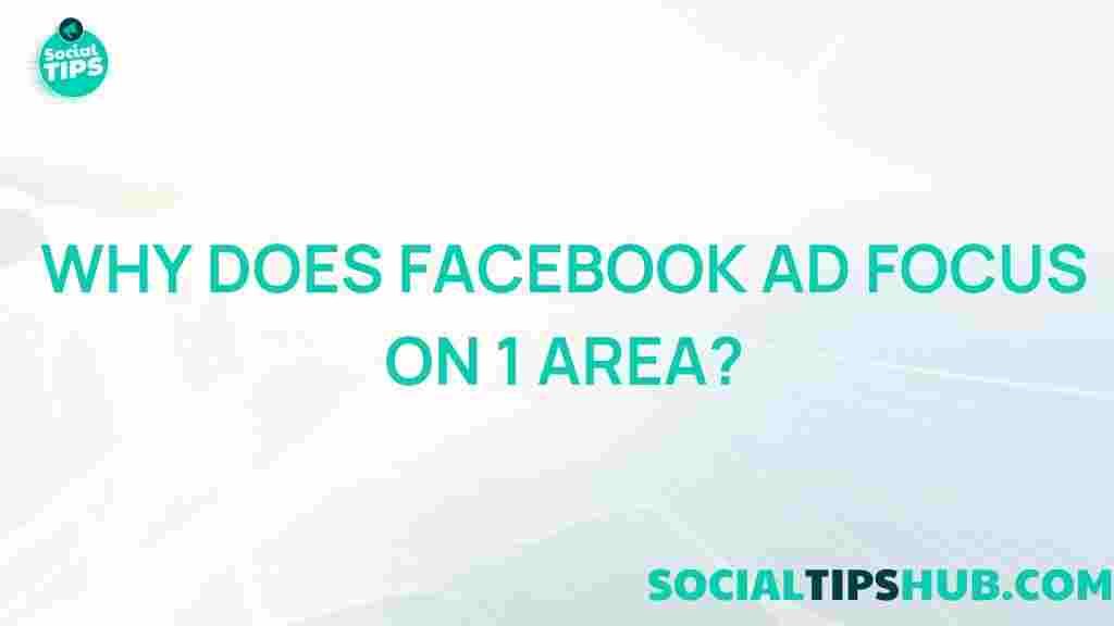 facebook-ad-focus-reasons