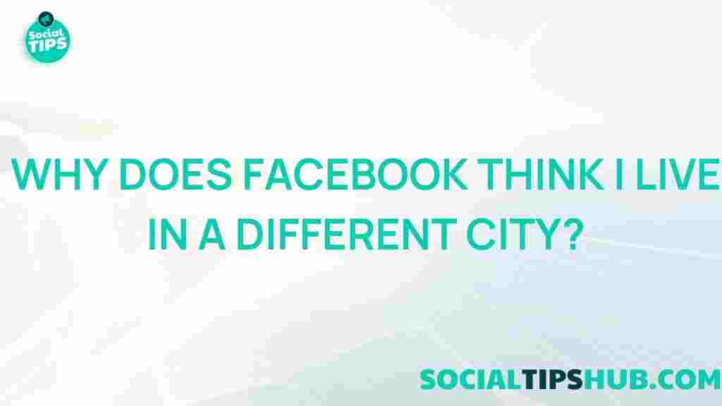 facebook-location-glitch